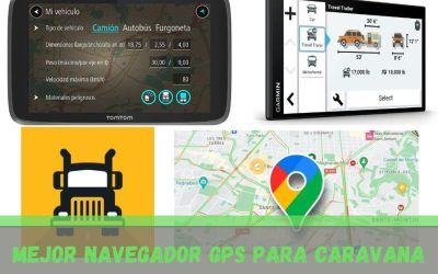 Mejores Navegadores GPS para Caravana y Autocaravana