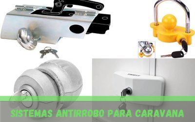 Cómo evitar robos en la caravana y sistemas de seguridad