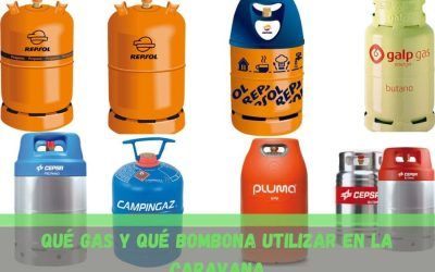 Qué gas y qué bombona utilizar en la caravana