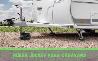 Cómo elegir una Rueda jockey para tu caravana